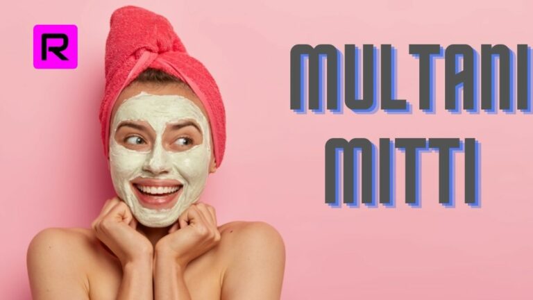 How To Use Multani Mitti For Face